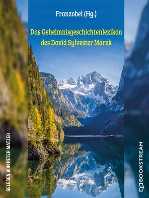 cover image of Das Geheimnisgeschichtenlexikon des David Sylvester Marek